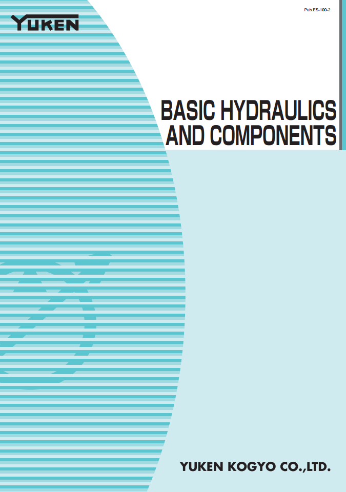 油研公司培训图书-BASIC HYDRAULICS AND COMPONENTS